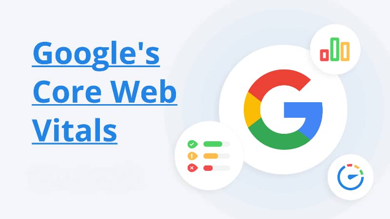 Googles Core Web Vitals