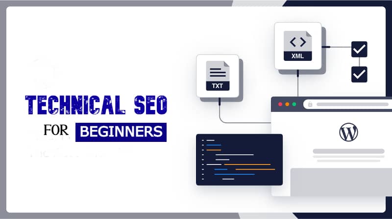 TECHNICAL SEO FOR BEGINNERS